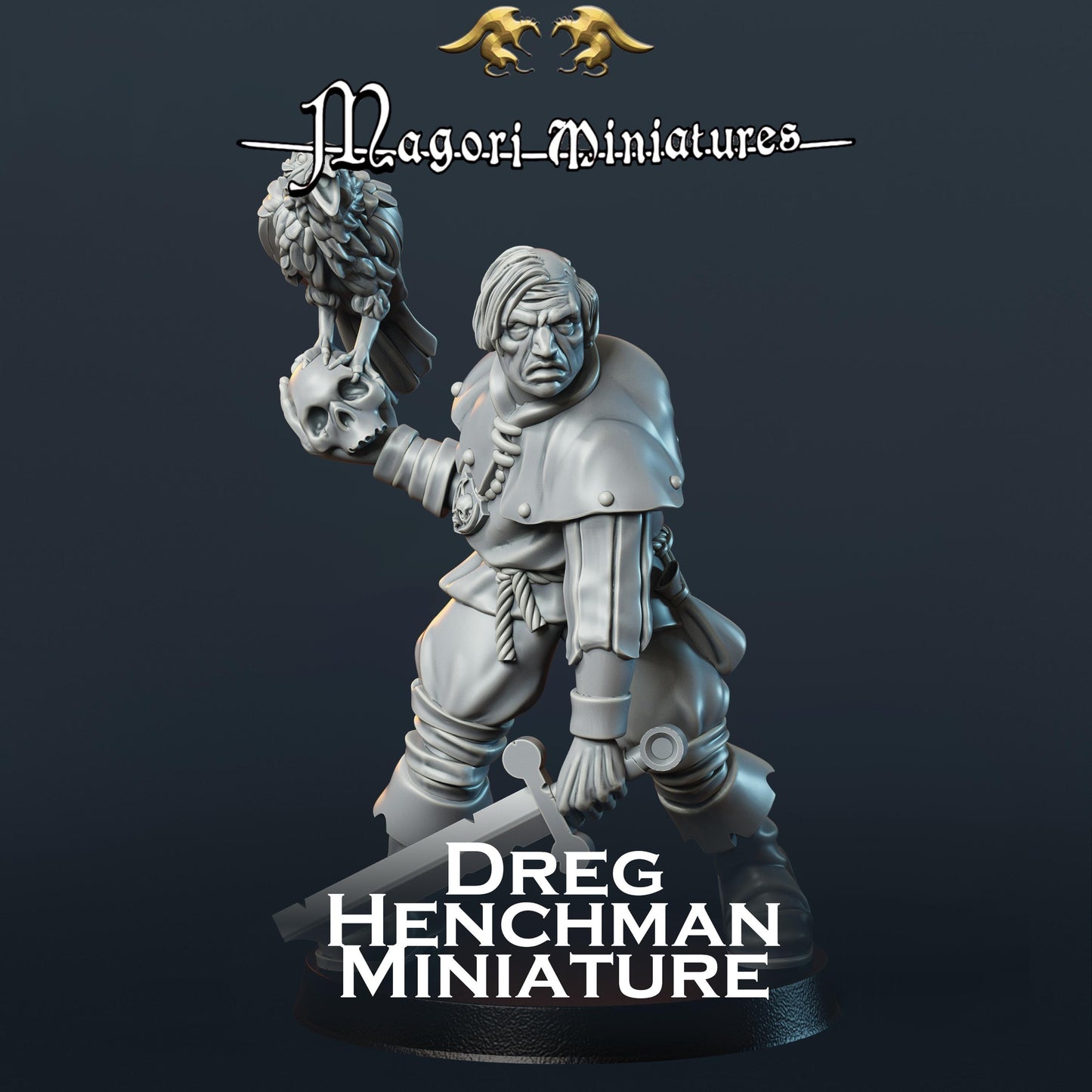 Dreg Henchman with Raven Miniature - by Magori Miniatures